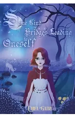 Some Kind of Bridges Leading to Oneself