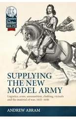 Supplying the New Model Army