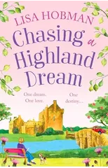 Chasing a Highland Dream