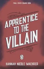 Apprentice to the Villain