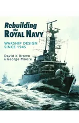 Rebuilding the Royal Navy