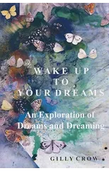 Wake Up to Your Dreams