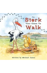 The Stork That Chose to Walk