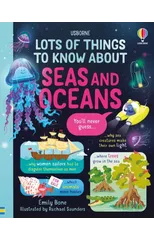 Lots of Things to Know About Seas and Oceans