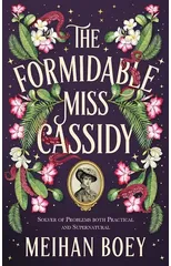 The Formidable Miss Cassidy