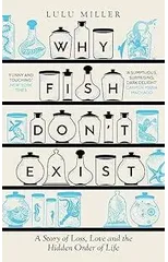 Why Fish Don't Exist