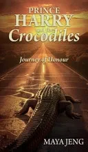 Prince Harry and the Crocodile