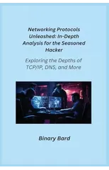 Networking Protocols Unleashed