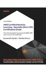 AWS Certified Machine Learning - Specialty (MLS-C01) Certification Guide