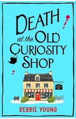 Death at the Old Curiosity Shop