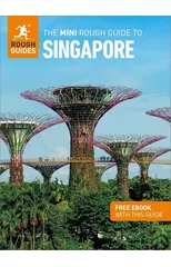 The Mini Rough Guide to Singapore