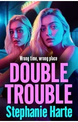 Double Trouble