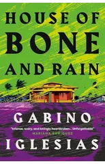 House of Bone and Rain