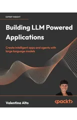 Building LLM Powered  Applications