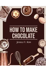 How to Make Chocolate
