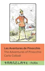 Les Aventures de Pinocchio / The Adventures of Pinocchio