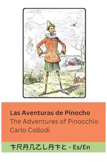 Las Aventuras de Pinocho / The Adventures of Pinocchio