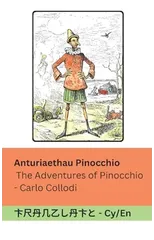 Anturiaethau Pinocchio / The Adventures of Pinocchio