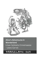 Alice's Adventures in Wonderland / Liisan Seikkailut Ihmemaassa