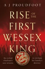 Rise of the First Wessex King