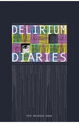 Delirium Diaries
