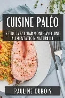 Cuisine Paleo