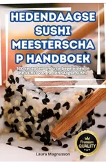 Hedendaagse Sushi Meesterschap Handboek