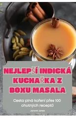 Nejlepsi Indicka KuchaŘka Z Boxu Masala
