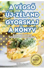 A VegsŐ Uj-Zeland Gyorskaja Konyv