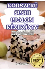 KorszerŰ Sushi Uralom Kezikonyv