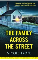 The Family Across the Street