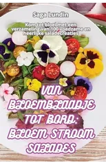 Van Bloemblaadje Tot Bord