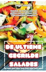 de Ultieme Gegrilde Salades