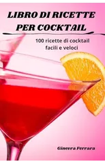 Libro Di Ricette Per Cocktail