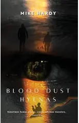Blood Dust Hyenas