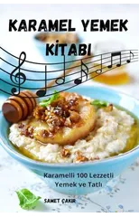 Karamel Yemek Kİtabi