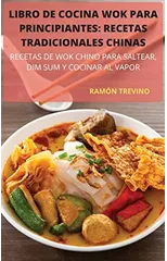 Libro de Cocina Wok Para Principiantes