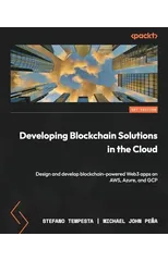 Developing Blockchain Solutions in the Cloud