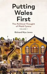 Putting Wales First