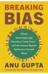 Breaking Bias