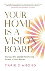 Your Home Is a Vision Board
