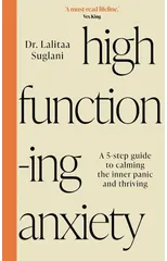 High-Functioning Anxiety