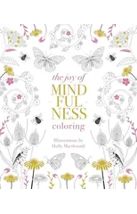 The Joy of Mindfulness Coloring