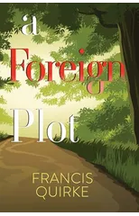 A Foreign Plot
