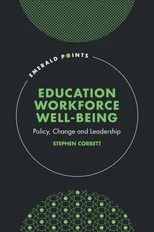 Education Workforce Well-being