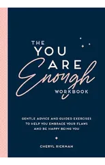 The You Are Enough Workbook