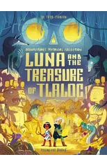 Luna & The Treasure Of Tlaloc