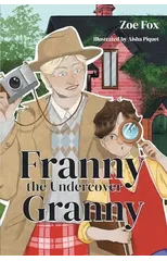 Franny the Undercover Granny