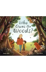 Who Owns the Woods?