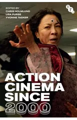 Action Cinema Since 2000